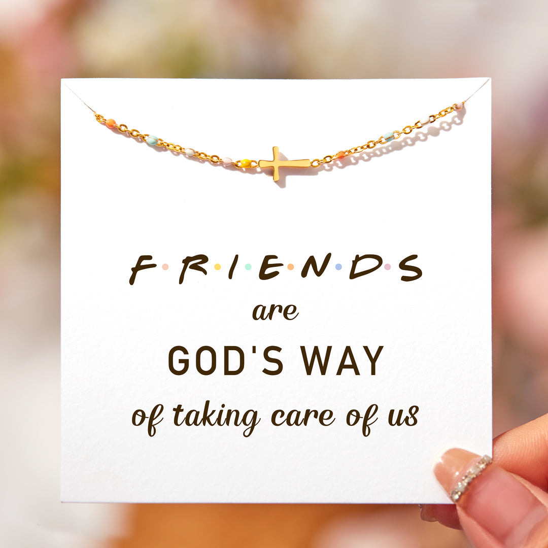 Friends Are God's Way Of Taking Care Of Us Cross Bracelet