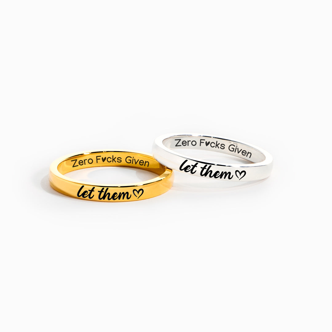 Let Them Zero F♥cks Given Mantra Ring