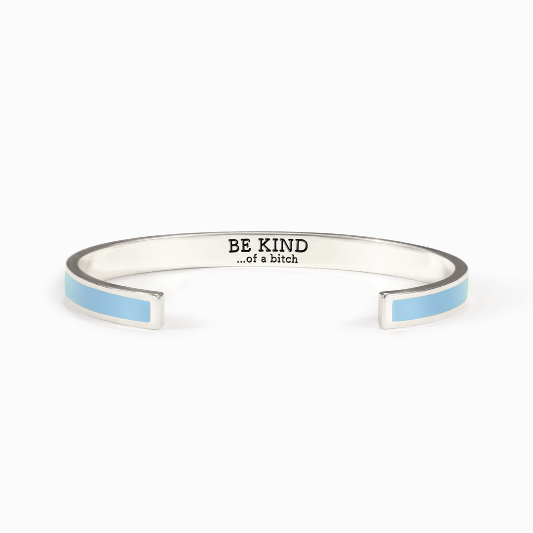 Be Kind...Of A B♥tch Color Bangle