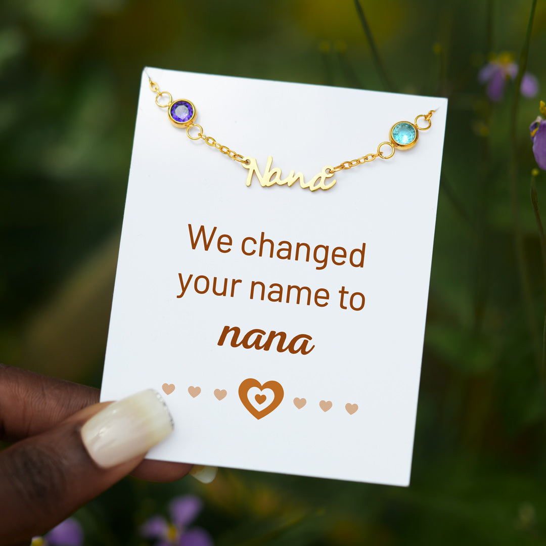 We Changed Your Name 1-8 Birthstones Nana Necklace